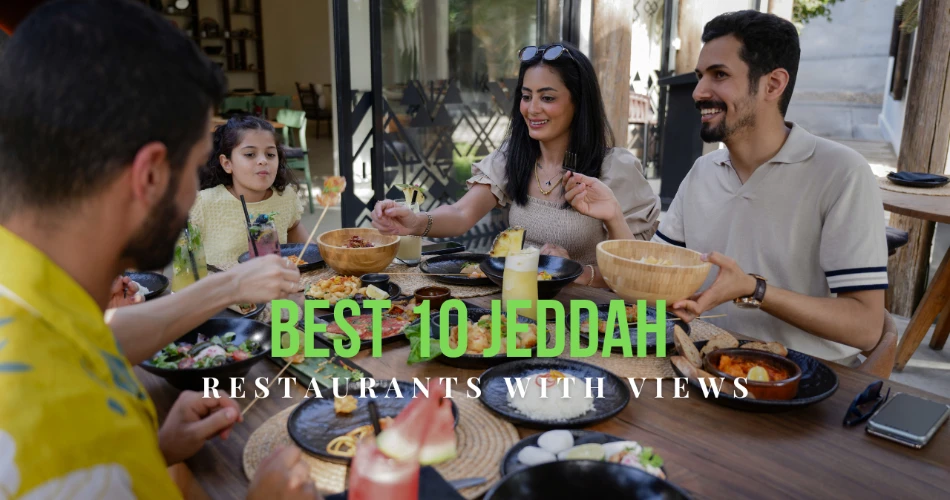 Best 10 Jeddah Restaurants with Views